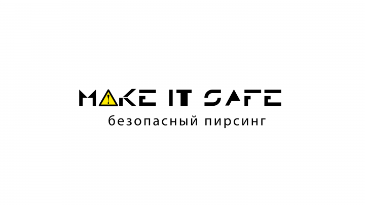 Make it safe