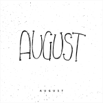 August